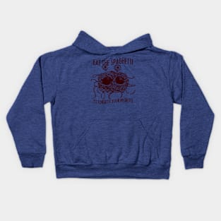 Eat the Spaghetti to Forgetti Your Regretti Kids Hoodie